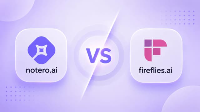 Notero vs Fireflies comparison banner